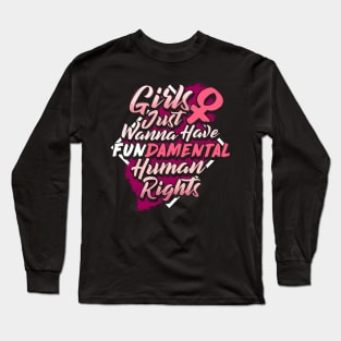 Woman & Human Rights - Feminist Quote Gift Long Sleeve T-Shirt